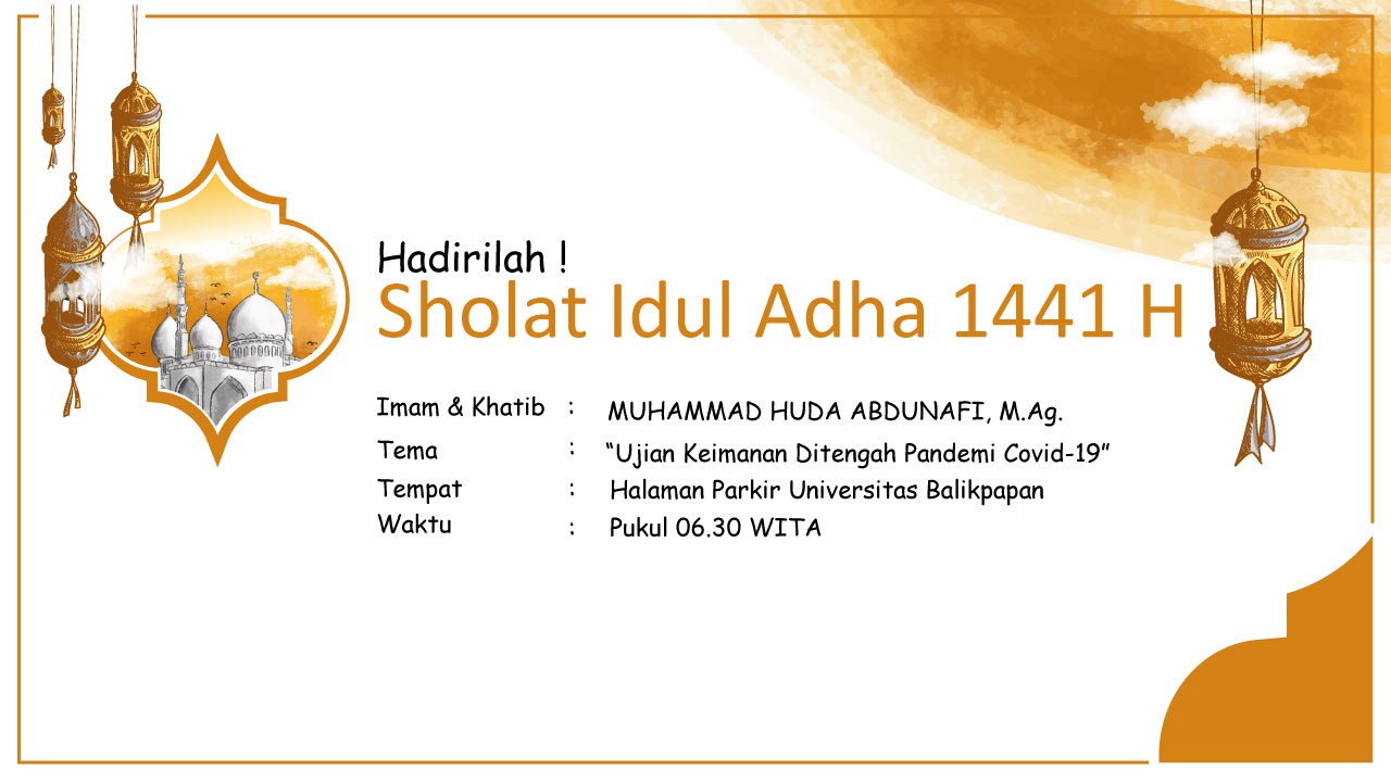 Hadirilah Sholat Idul Adha 1441 H